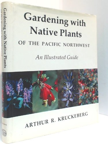 9780888943484: Gardening With Native Plants of the Pnw