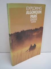 Stock image for Exploring Algonquin Park for sale by Wonder Book