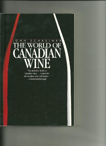 The World of Canadian Wine