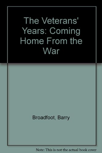 Beispielbild fr Veterans' Years: Coming Home From the War zum Verkauf von Mt. Baker Books