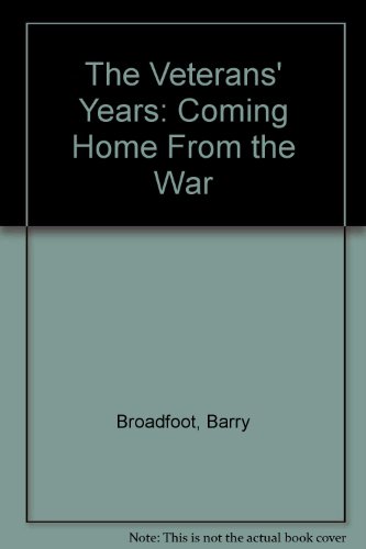 Stock image for Veterans' Years: Coming Home From the War for sale by Mt. Baker Books