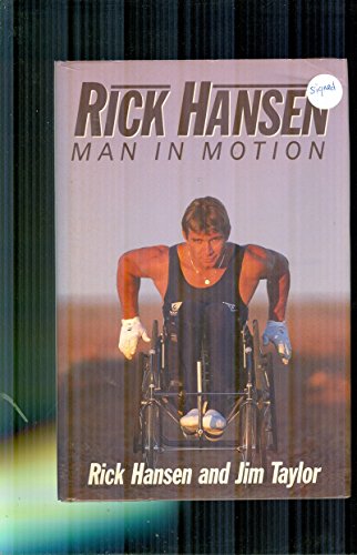 Imagen de archivo de Rick Hansen: Man in Motion a la venta por SecondSale