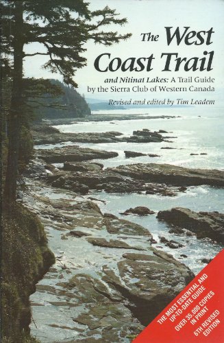 Stock image for The West Coast Trail and Nitinat Lakes for sale by James Lasseter, Jr