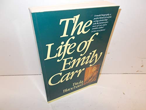 Stock image for The Life of Emily Carr for sale by Better World Books