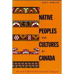 9780888946096: Native Peoples and Cultures of Canada: An anthropological overview by