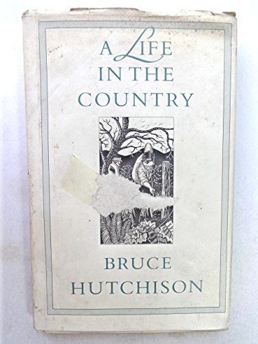 Imagen de archivo de A Life in the Country a la venta por Vashon Island Books