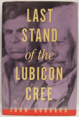 9780888947161: Last stand of the Lubicon Cree