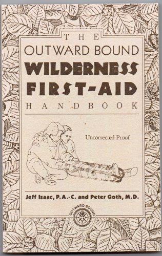 Stock image for The Outward Bound Wilderness First-Aid Handbook for sale by Dunaway Books