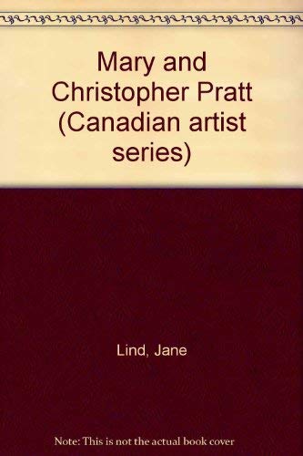Beispielbild fr Mary and Christopher Pratt zum Verkauf von L. Lam Books