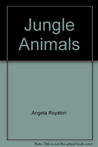 Beispielbild fr Jungle Animals zum Verkauf von Wonder Book