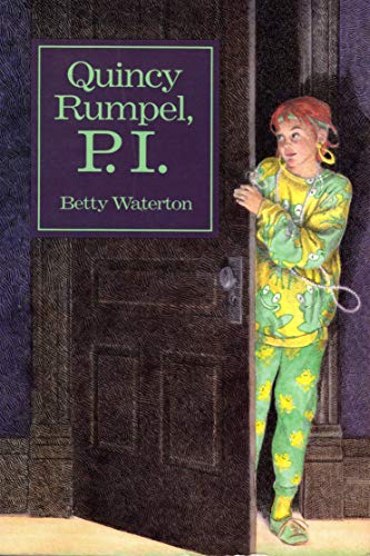 Stock image for Quincy Rumpel, P. I. for sale by Better World Books: West