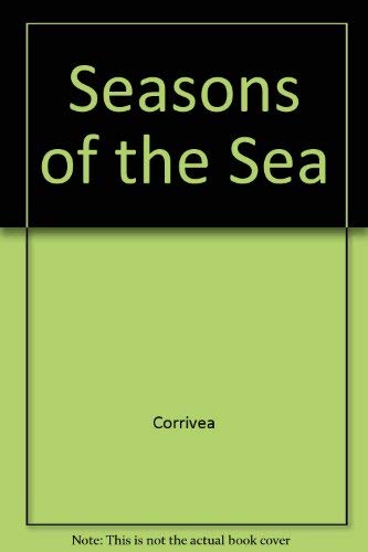 Stock image for Seasons of the Sea for sale by BOOK'EM, LLC