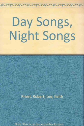 Stock image for Day Songs, Night Songs for sale by June Samaras