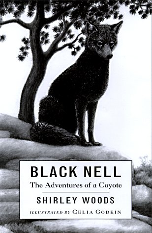 9780888993182: Black Nell: The Adventures of a Coyote