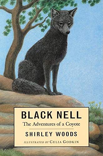 Imagen de archivo de Black Nell : The Adventures of a Coyote a la venta por Better World Books