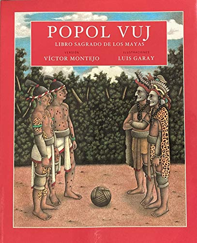 Beispielbild fr Popol Vuj: libro sagrado de los mayas zum Verkauf von SecondSale