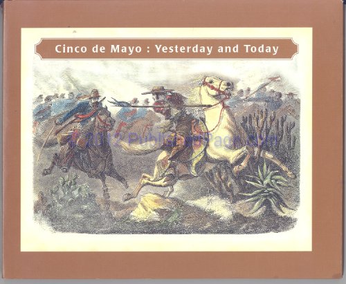 9780888993557: Cinco De Mayo: Yesterday and Today (English and Spanish Edition)