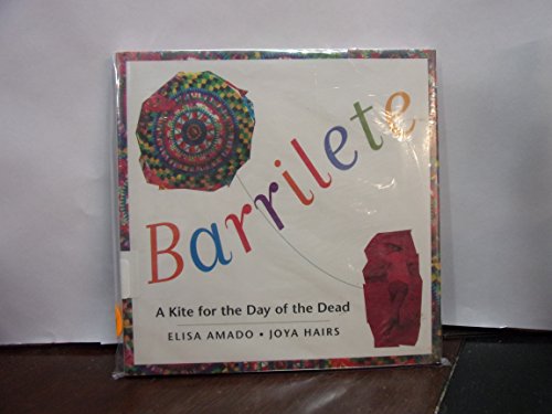Stock image for Barrilete: A Kite for the Day of the Dead for sale by HPB-Diamond