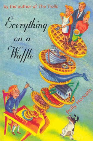 Imagen de archivo de Everything on a Waffle a la venta por Better World Books