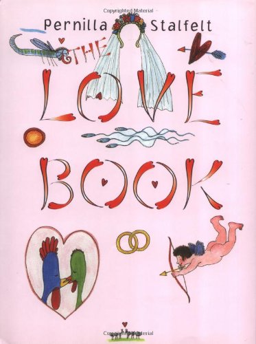 Beispielbild fr The Love Book zum Verkauf von Blue Vase Books