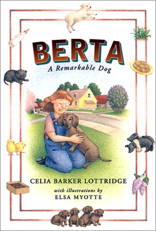 Imagen de archivo de Berta : A Remarkable Dog a la venta por Better World Books: West