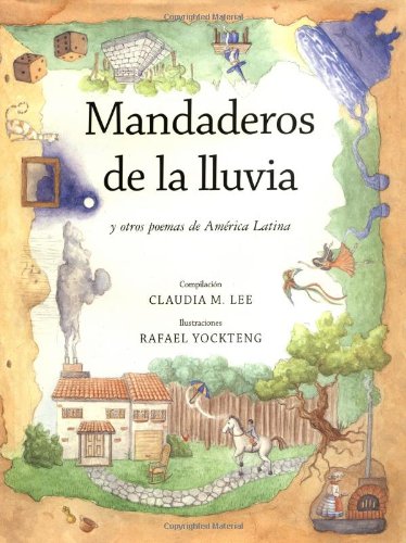 9780888994714: Mandaderos De LA Lluvia: Y Otros Poemas De America Latina
