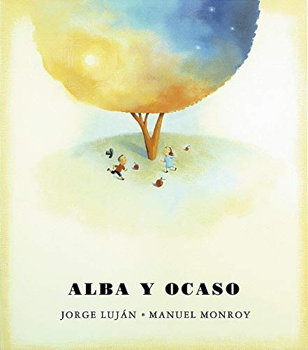 Beispielbild fr Alba y Ocaso zum Verkauf von Better World Books