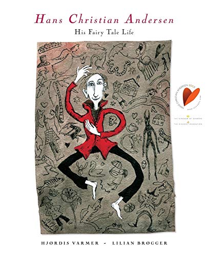 Stock image for Hans Christian Andersen : His Fairy Tale Life for sale by Better World Books: West