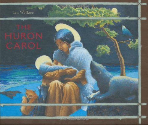 Stock image for The Huron Carol for sale by WorldofBooks