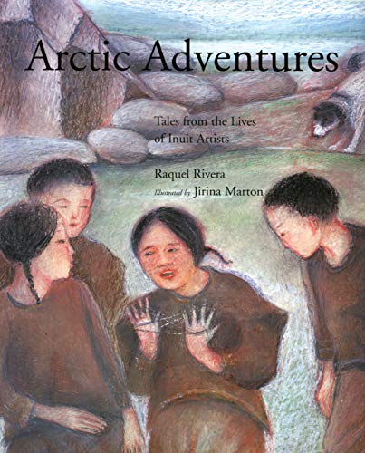 9780888997142: Arctic Adventures: Tales from the Lives of Inuit Artists