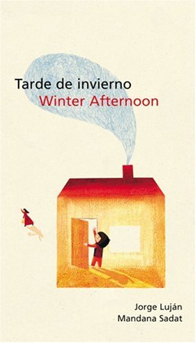 Beispielbild fr Winter Afternoon (Tarde de Invierno) zum Verkauf von Better World Books