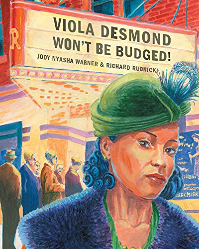 Beispielbild fr Viola Desmond Won't Be Budged! zum Verkauf von Better World Books: West