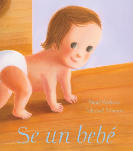 Imagen de archivo de Se un bebe (Spanish Edition) a la venta por HPB-Diamond