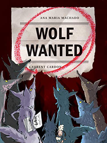 Imagen de archivo de Wolf Wanted a la venta por Better World Books