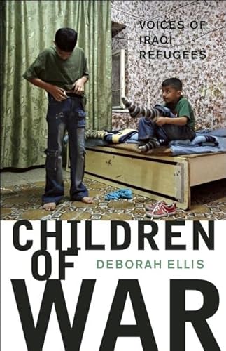 Stock image for Children of War : Voices of Iraqi Refugees for sale by Better World Books