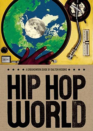 Beispielbild fr Hip Hop World zum Verkauf von Better World Books