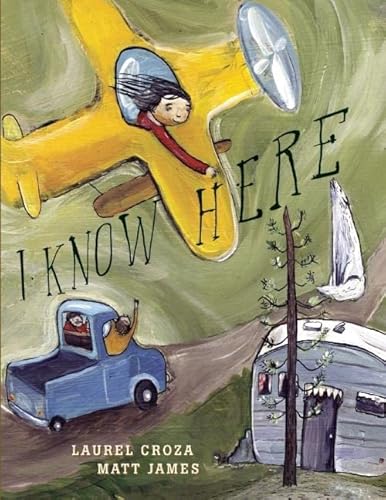 Stock image for I Know Here for sale by Better World Books: West