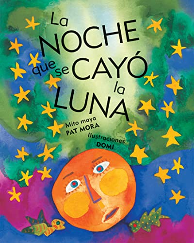 Imagen de archivo de La Noche Que Se Cay la Luna a la venta por Better World Books