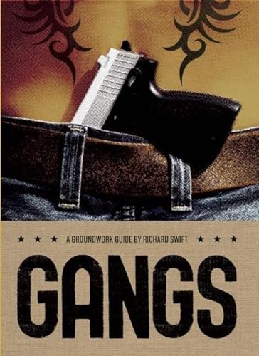 Beispielbild fr Gangs : A Groundwork Guide zum Verkauf von Better World Books
