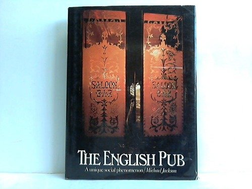 9780889020467: The English Pub A Unique Social Phenomenon