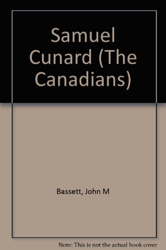 Beispielbild fr Samuel Cunard zum Verkauf von Better World Books
