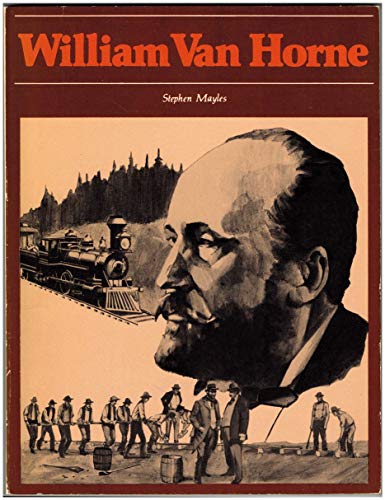 Imagen de archivo de William Van Horne a la venta por Better World Books