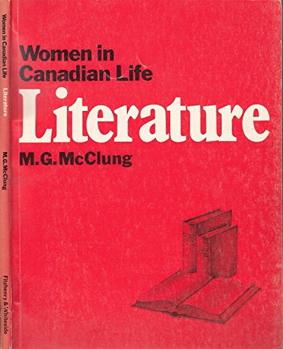 Beispielbild fr Women in Canadian Literature zum Verkauf von Better World Books