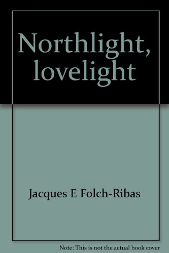 Beispielbild fr Northlight, lovelight zum Verkauf von The Book Scouts