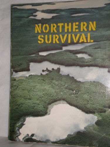 9780889025554: Northern survival