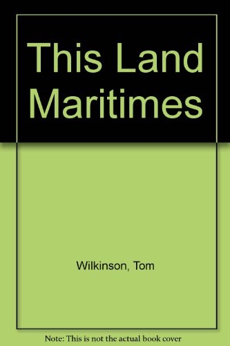 Stock image for This Land Maritimes for sale by ThriftBooks-Dallas