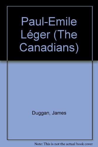 Stock image for The Canadians - Paul-Emile Lger for sale by Bay Used Books