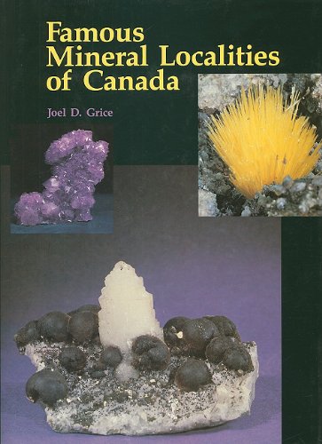 Famous Mineral Locations Of Canada