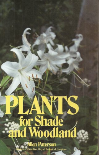 Beispielbild fr Plants for Shade and Woodlands zum Verkauf von Better World Books