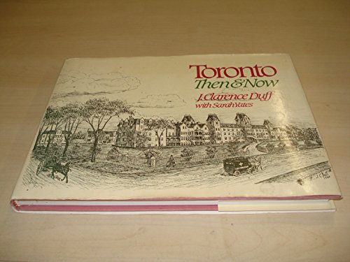 Stock image for Toronto Then & Now for sale by Eric James